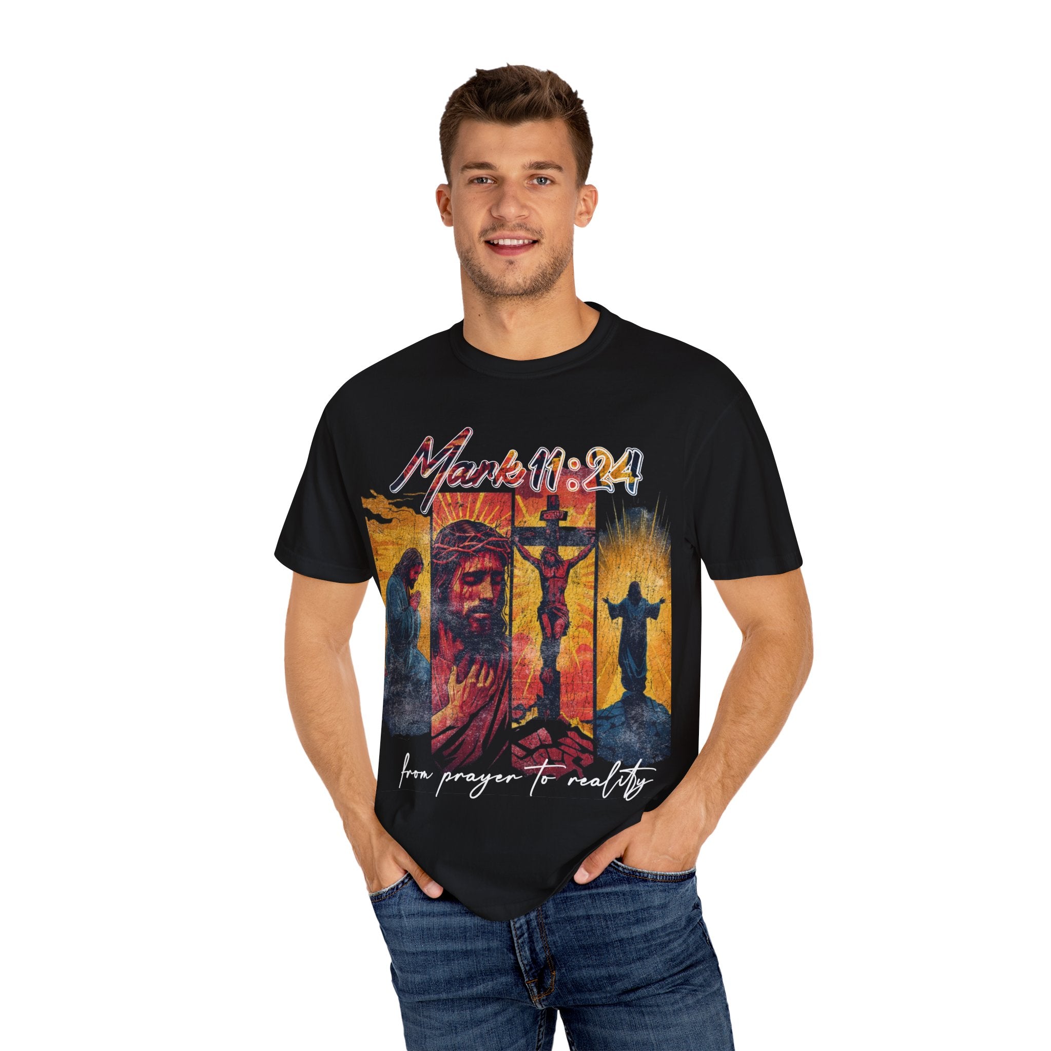 " Mark 11:24 " Graphic Tee